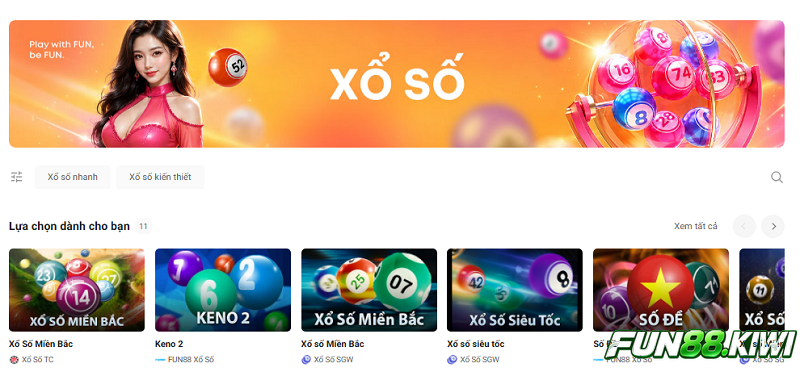 Xổ số Fun88 có tỷ lệ ăn cực cao