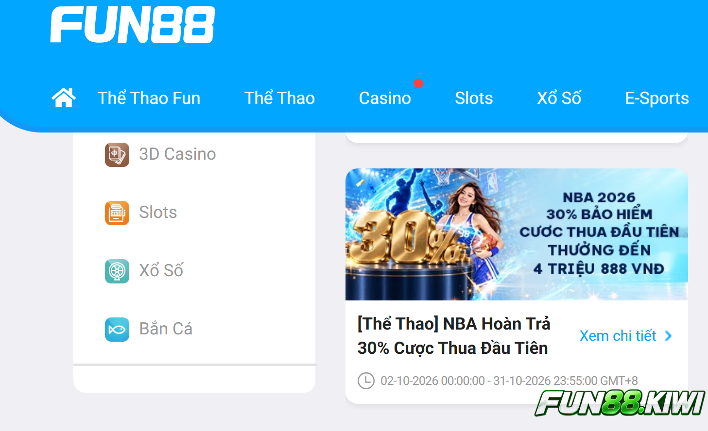 Fun88 hoàn trả 30% vé cược thua đầu tiên của sản phẩm cá cược bóng rổ 